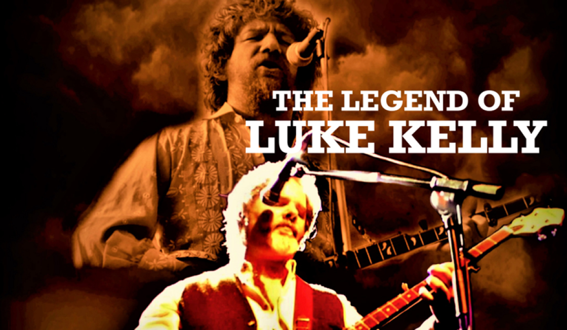 The Legend of Luke Kelly